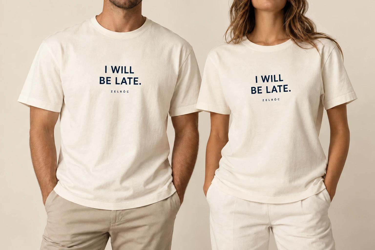 I Will Be Late. ZELRÔC unisex T-shirt shown on a man and a woman